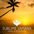 SUBLIME SAMANA